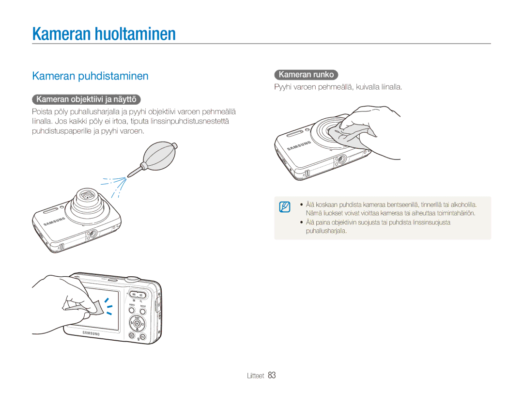 Samsung EC-ES80ZZBPPE2 manual Kameran huoltaminen, Kameran puhdistaminen, Kameran objektiivi ja näyttö, Kameran runko 