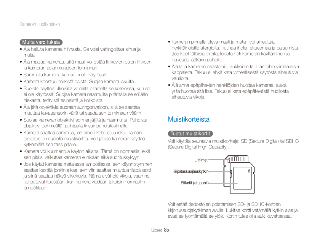 Samsung EC-ES80ZZBPBE2, EC-ES80ZZBPPE2, EC-ES80ZZBPSE2 manual Muistikorteista, Muita varoituksia, Tuetut muistikortit 