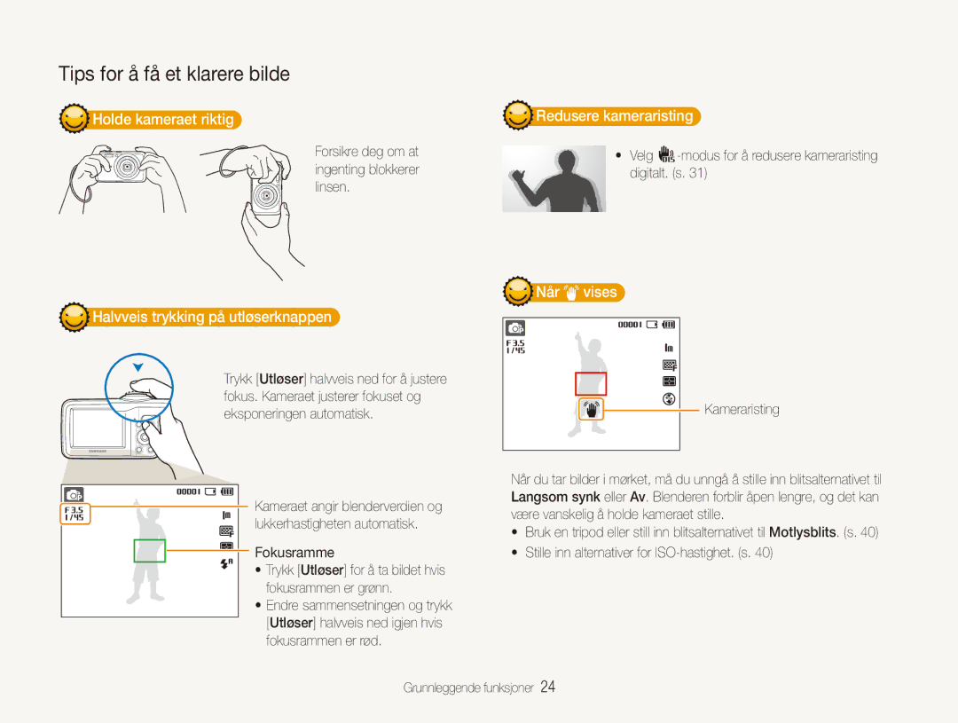 Samsung EC-ES80ZZBPSE2 manual Holde kameraet riktig, Redusere kameraristing, Halvveis trykking på utløserknappen, Når vises 