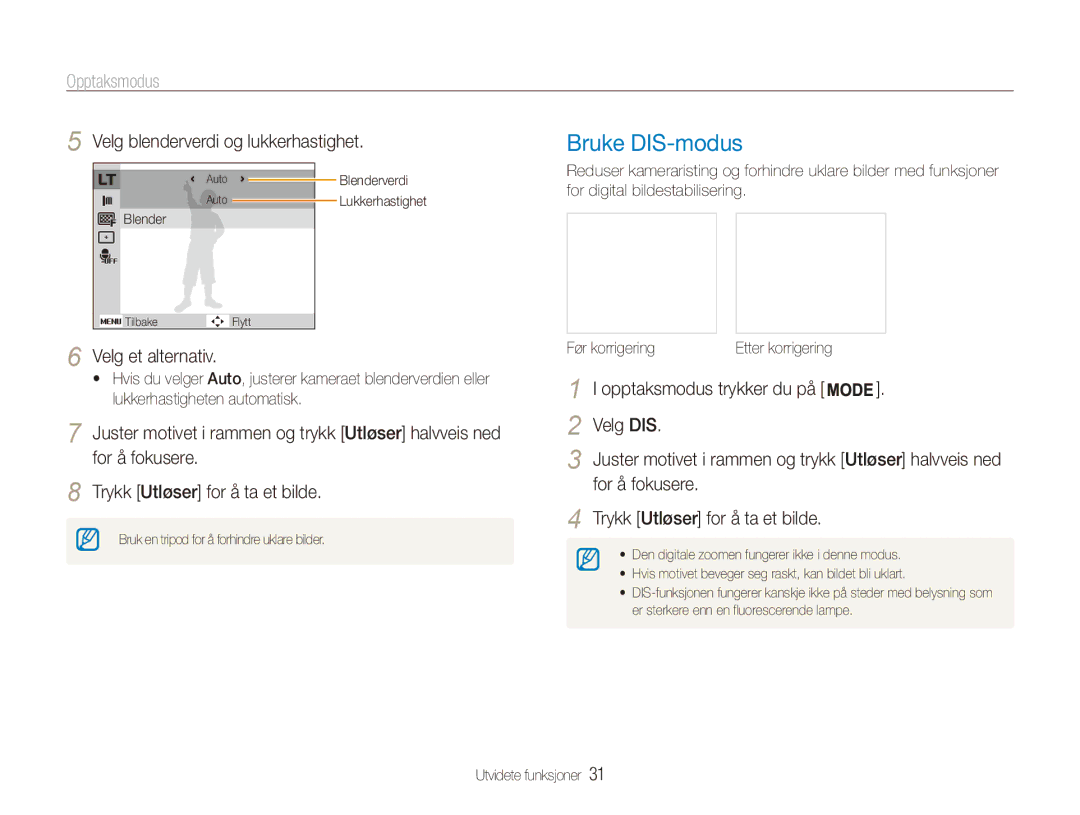 Samsung EC-ES80ZZBPBE2, EC-ES80ZZBPPE2 manual Bruke DIS-modus, Velg blenderverdi og lukkerhastighet, Velg et alternativ 