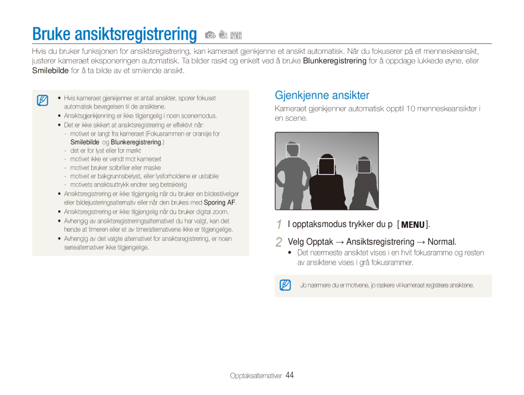 Samsung EC-ES80ZZBPPE2 manual Bruke ansiktsregistrering, Gjenkjenne ansikter, Velg Opptak → Ansiktsregistrering → Normal 