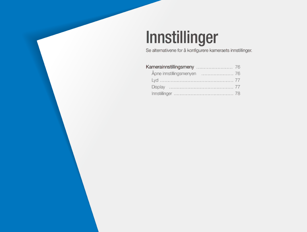 Samsung EC-ES80ZZBPSE2, EC-ES80ZZBPPE2 manual Innstillinger, Se alternativene for å konfigurere kameraets innstillinger 