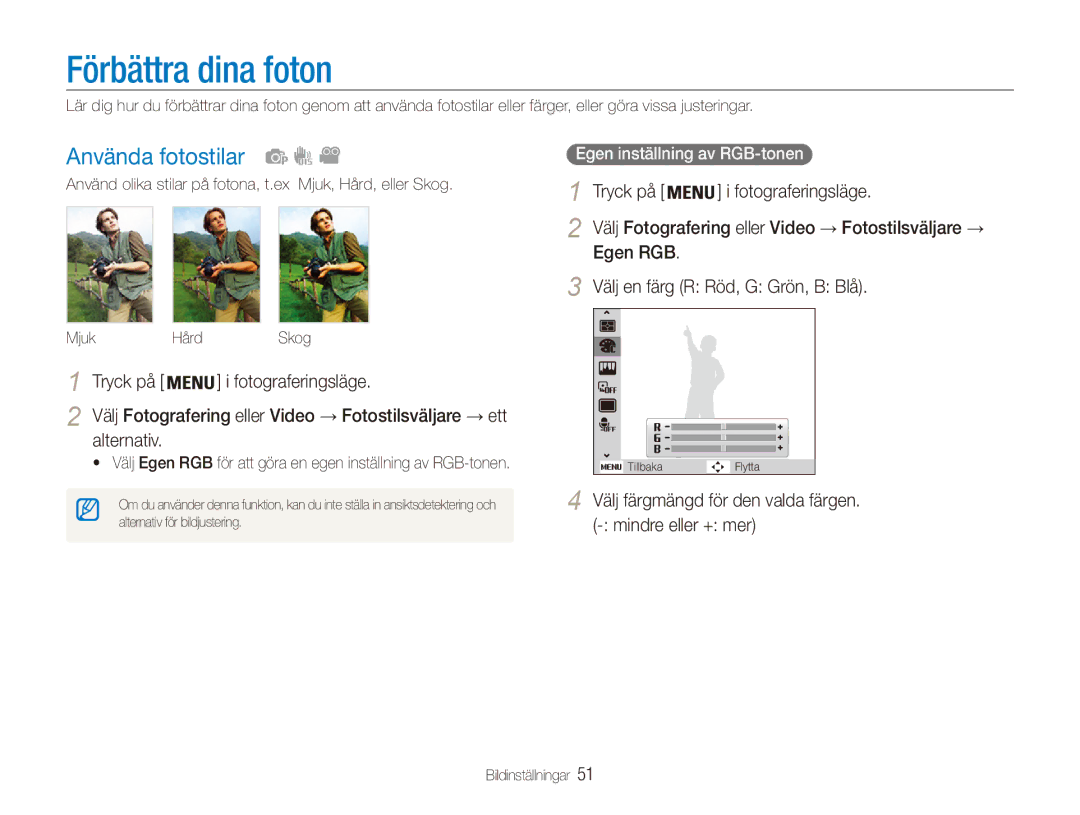 Samsung EC-ES80ZZBPSE2 manual Förbättra dina foton, Använda fotostilar, Egen RGB Välj en färg R Röd, G Grön, B Blå 