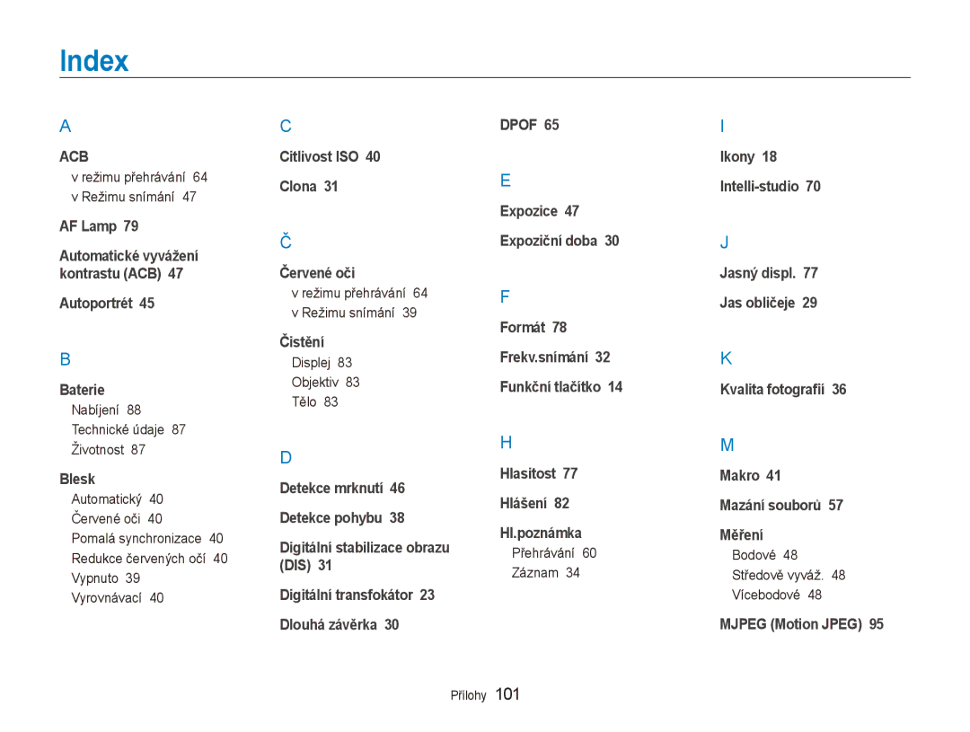 Samsung EC-ES80ZZBPSE3 manual Index, Nabíjení 88 Technické údaje 87 Životnost, Displej Objektiv Tělo, Přehrávání Záznam 