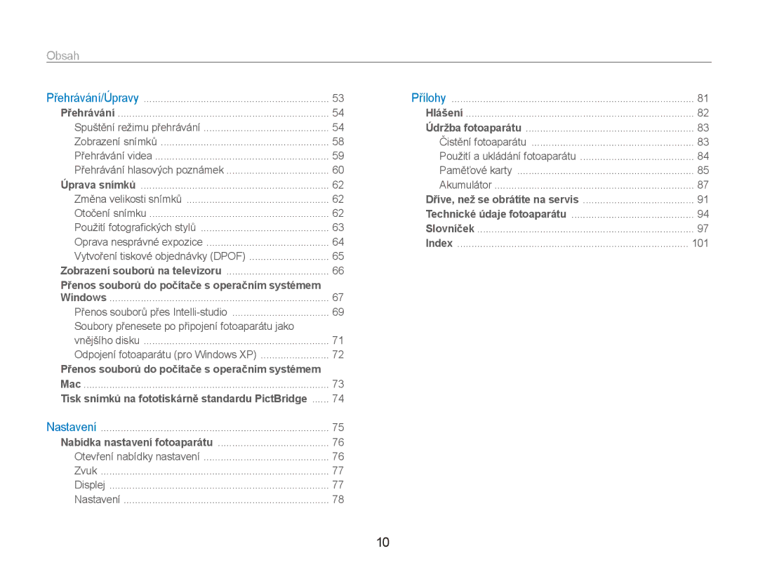 Samsung EC-ES80ZZBPPE3, EC-ES80ZZBPSE3, EC-ES80ZZBPBE3 manual Obsah﻿, Použití a ukládání fotoaparátu 