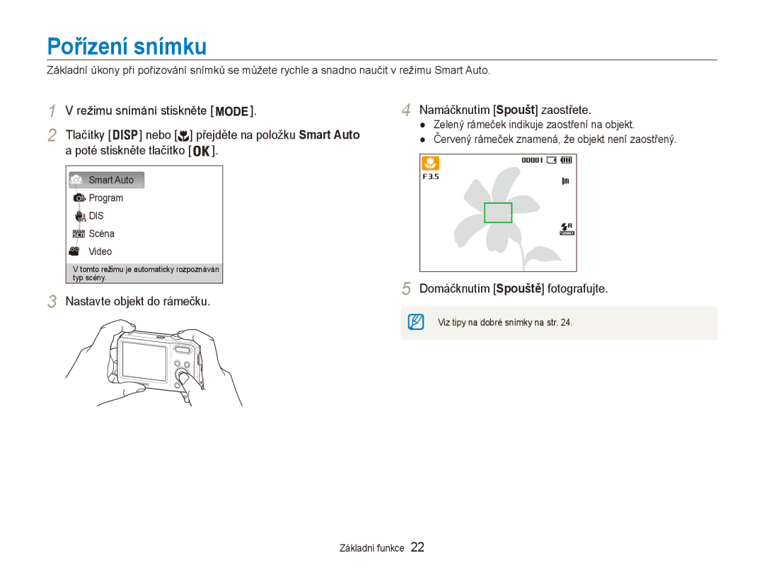 Samsung EC-ES80ZZBPPE3, EC-ES80ZZBPSE3 manual Pořízení snímku, Nastavte objekt do rámečku Namáčknutím Spoušt zaostřete 