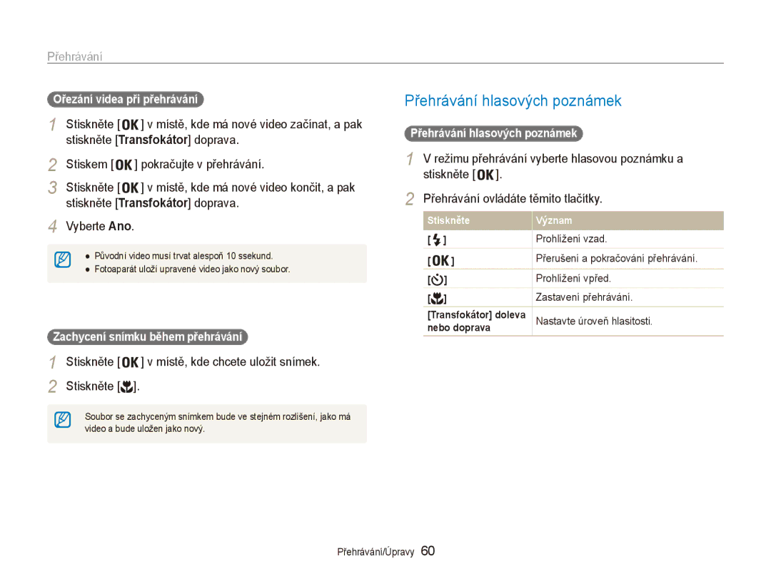 Samsung EC-ES80ZZBPBE3, EC-ES80ZZBPSE3 manual Přehrávání hlasových poznámek, Stiskněte v místě, kde chcete uložit snímek 