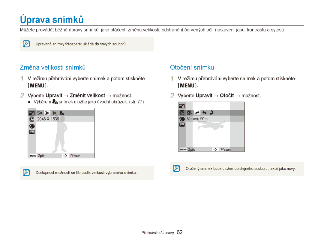 Samsung EC-ES80ZZBPSE3 Úprava snímků, Změna velikosti snímků, Otočení snímku, Vyberte Upravit → Změnit velikost → možnost 