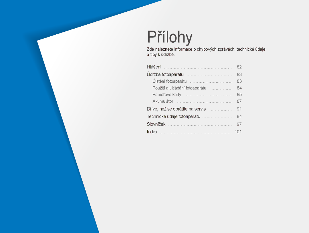 Samsung EC-ES80ZZBPBE3, EC-ES80ZZBPSE3, EC-ES80ZZBPPE3 manual Přílohy 