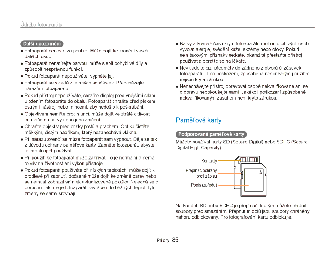 Samsung EC-ES80ZZBPPE3, EC-ES80ZZBPSE3, EC-ES80ZZBPBE3 manual Paměťové karty, Další upozornění, Podporované paměťové karty 