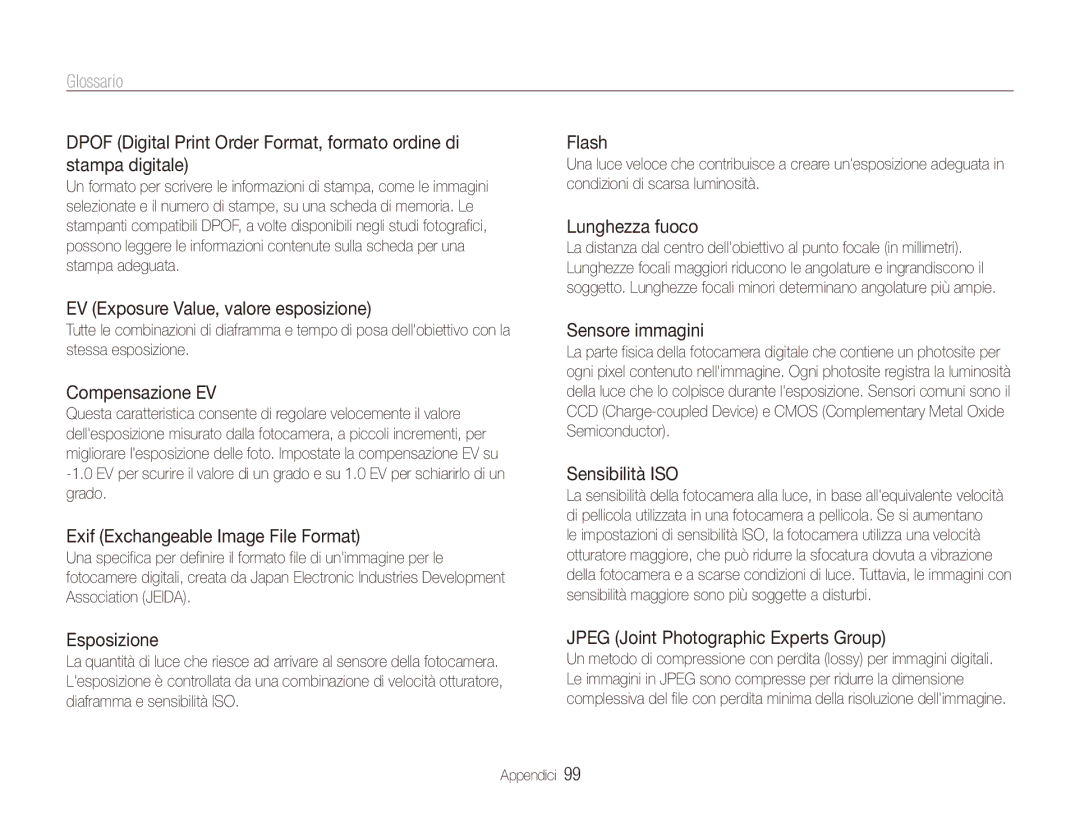 Samsung EC-ES90ZZDPSME, EC-ES90ZZBPBE1, EC-ES90ZZBPSE1, EC-ES90ZZDPUME, EC-ES91ZZBCBTR, EC-ES90ZZDPRME manual Glossario 