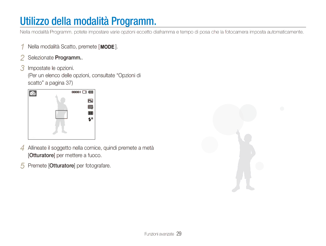 Samsung EC-ES90ZZDPSME, EC-ES90ZZBPBE1, EC-ES90ZZBPSE1, EC-ES90ZZDPUME, EC-ES91ZZBCBTR manual Utilizzo della modalità Programm 