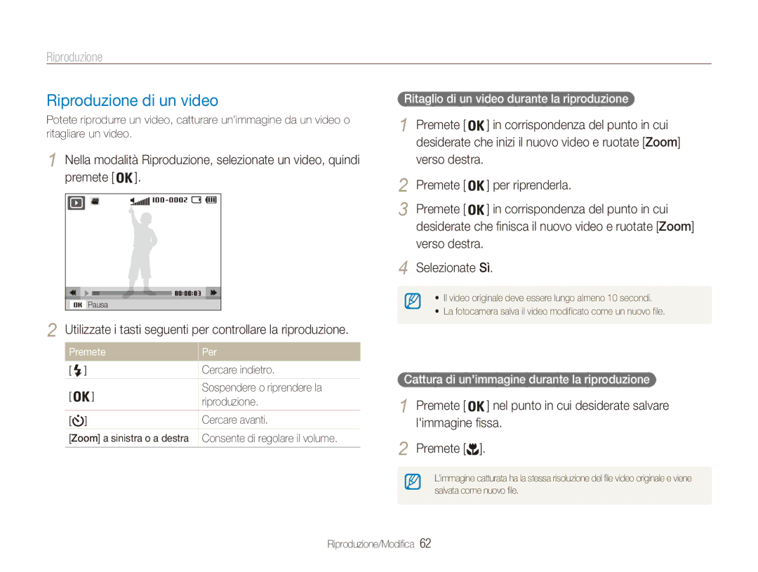 Samsung EC-ES90ZZBPBE1 manual Riproduzione di un video, Utilizzate i tasti seguenti per controllare la riproduzione 