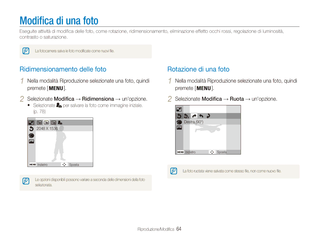 Samsung EC-ES90ZZDPSME, EC-ES90ZZBPBE1 manual Modifica di una foto, Ridimensionamento delle foto, Rotazione di una foto 