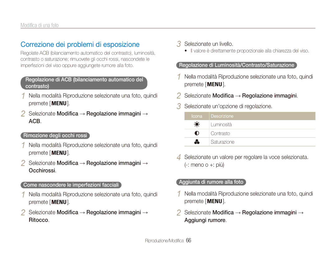 Samsung EC-ES91ZZBCBTR, EC-ES90ZZBPBE1 manual Correzione dei problemi di esposizione, Selezionate un livello, Saturazione 