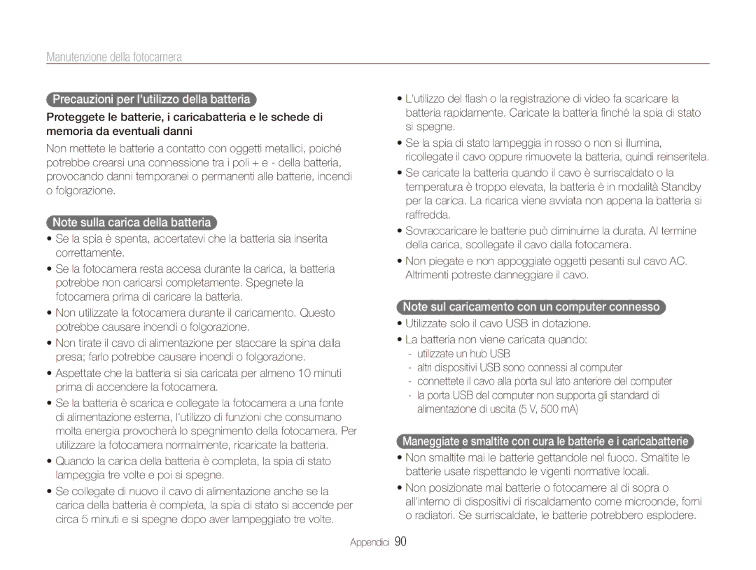 Samsung EC-ES90ZZBPBE1, EC-ES90ZZBPSE1 manual Precauzioni per lutilizzo della batteria, Alimentazione di uscita 5 V, 500 mA 