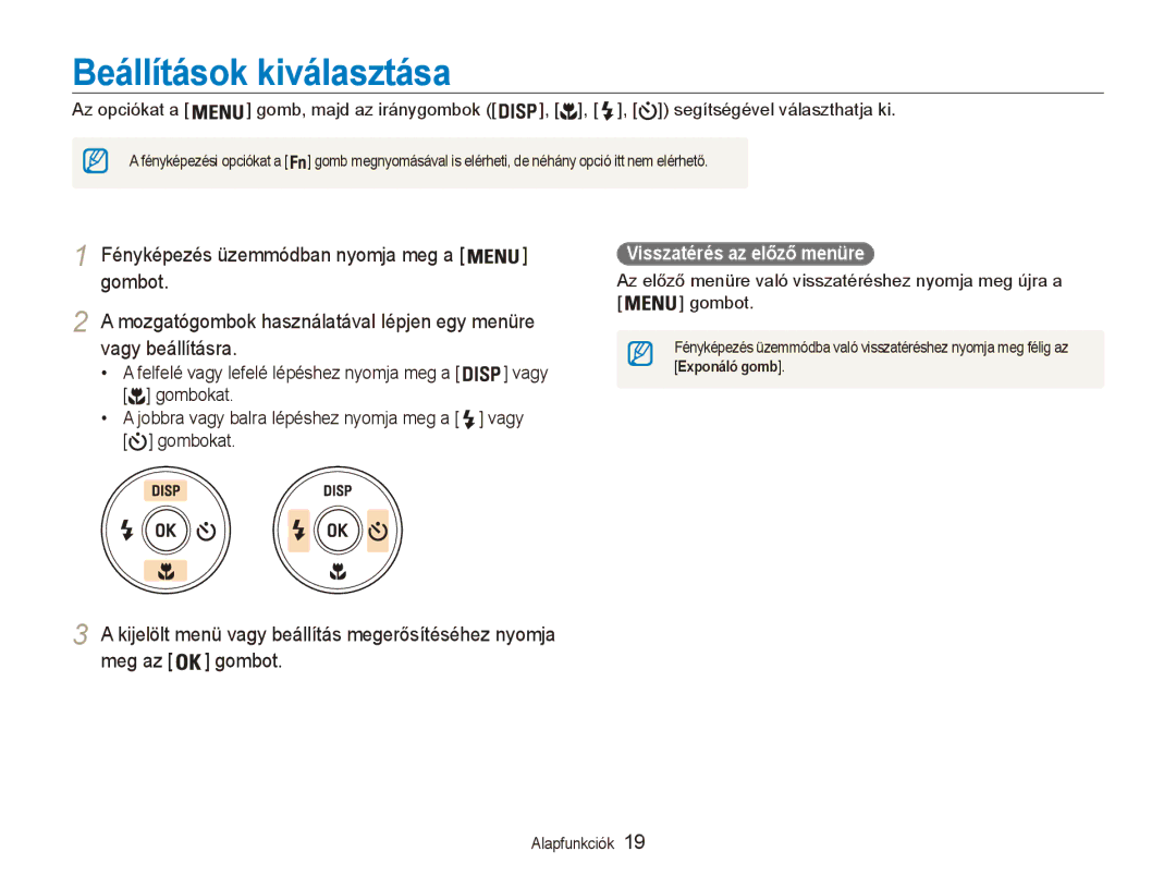 Samsung EC-ES90ZZBPRE2 manual Beállítások kiválasztása, Gombokat, Jobbra vagy balra lépéshez nyomja meg a vagy gombokat 