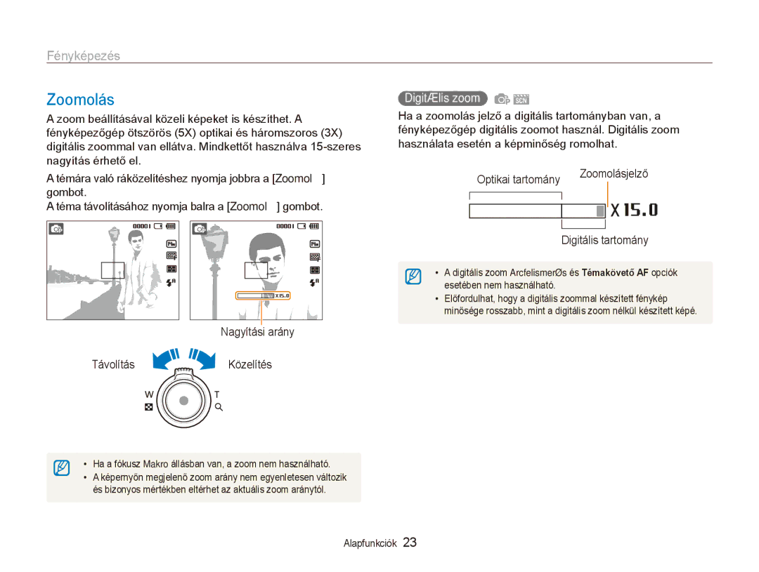 Samsung EC-ES90ZZBPBE3, EC-ES90ZZBPSE3, EC-ES90ZZBPRE2, EC-ES90ZZBPBE2 manual Zoomolás, Fényképezés, Digitális tartomány 