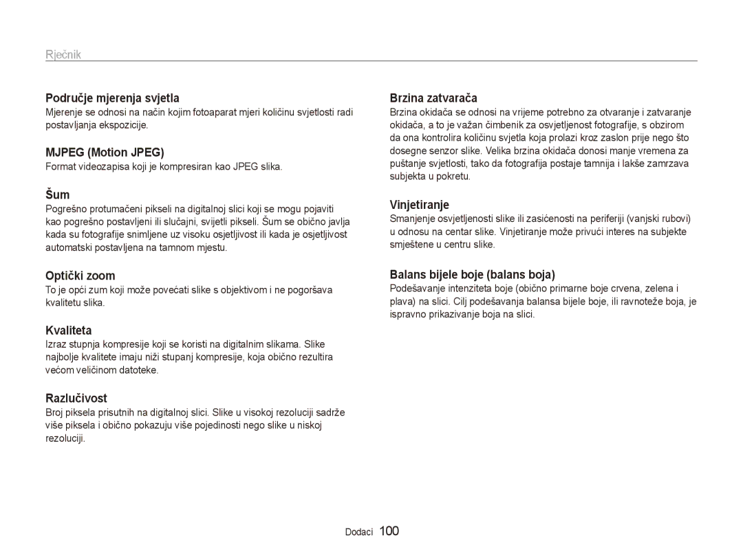 Samsung EC-ES90ZZBPSE3 manual Područje mjerenja svjetla, Mjpeg Motion Jpeg, Šum, Optički zoom, Kvaliteta, Razlučivost 