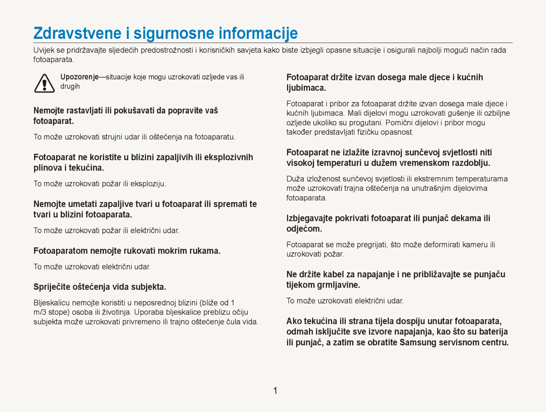 Samsung EC-ES90ZZBPBE3, EC-ES90ZZBPSE3 Zdravstvene i sigurnosne informacije, Fotoaparatom nemojte rukovati mokrim rukama 