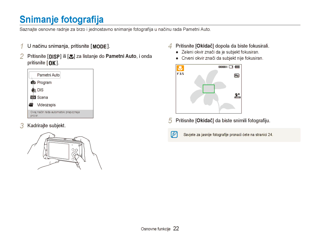 Samsung EC-ES90ZZBPSE3, EC-ES90ZZBPBE3 manual Snimanje fotografija, Načinu snimanja, pritisnite Pritisnite 