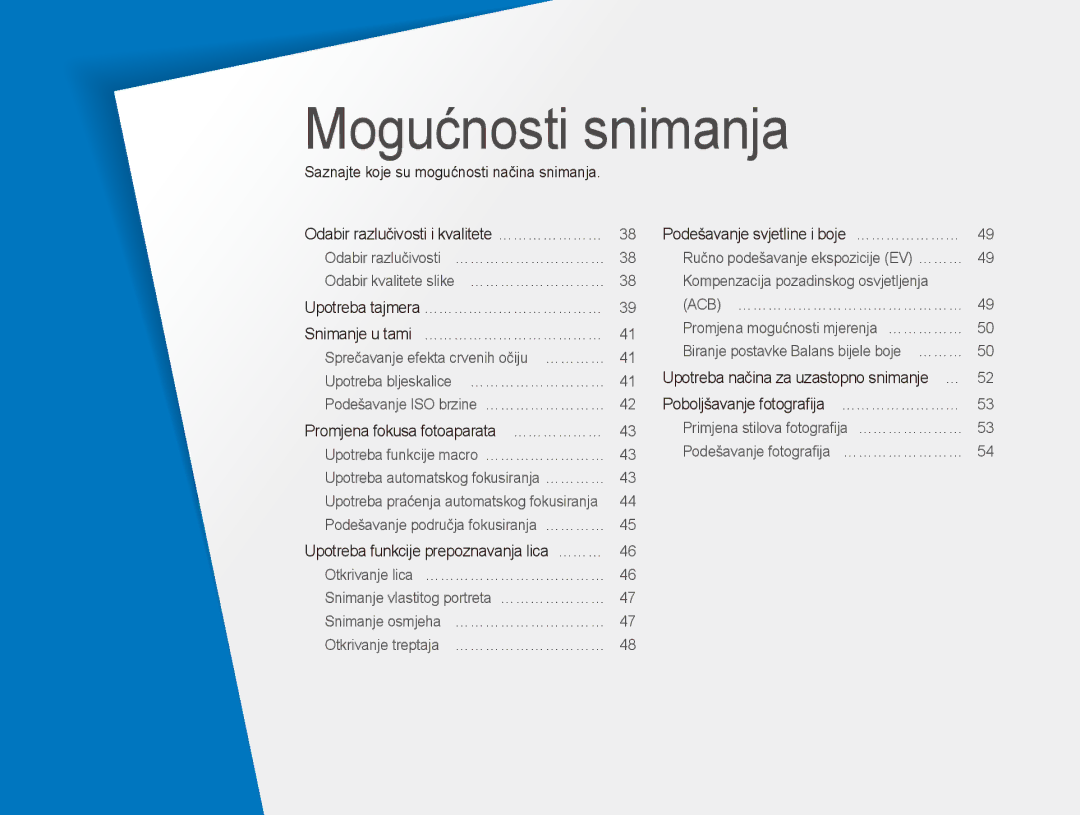 Samsung EC-ES90ZZBPBE3, EC-ES90ZZBPSE3 manual Mogućnosti snimanja 