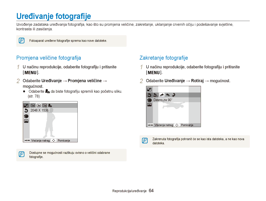 Samsung EC-ES90ZZBPSE3, EC-ES90ZZBPBE3 manual Uređivanje fotografije, Promjena veličine fotografija, Zakretanje fotografije 