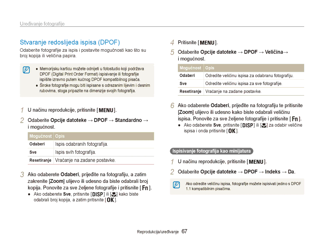 Samsung EC-ES90ZZBPBE3 manual Stvaranje redoslijeda ispisa Dpof, Odaberite Opcije datoteke → Dpof → Veličina→ i mogućnost 