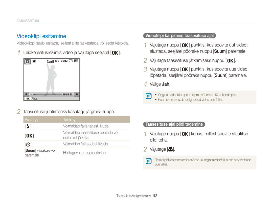 Samsung EC-ES90ZZBPBE2 Videoklipi esitamine, Vajutage nuppu, Valige Jah, Taasesituse juhtimiseks kasutage järgmisi nuppe 