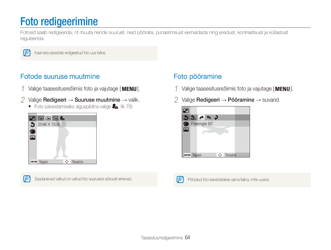 Samsung EC-ES90ZZBPBE2, EC-ES90ZZBPSE2 manual Foto redigeerimine, Fotode suuruse muutmine, Foto pööramine 