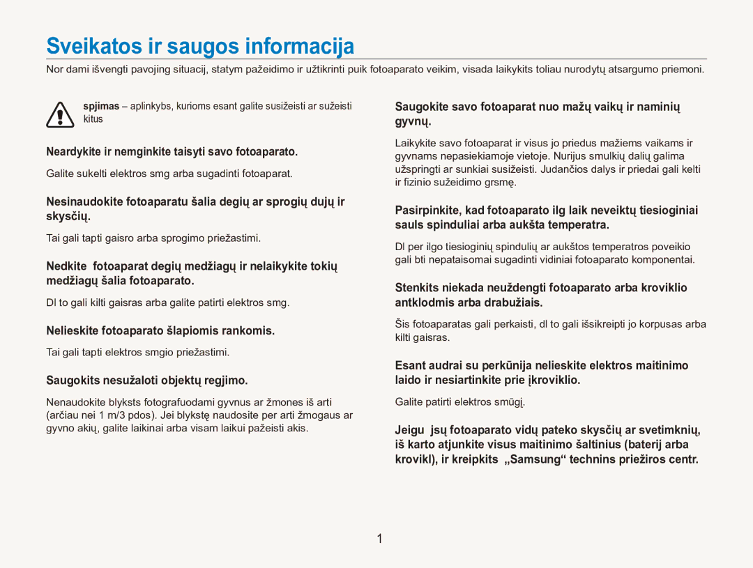 Samsung EC-ES90ZZBPSE2, EC-ES90ZZBPBE2 Sveikatos ir saugos informacija, Neardykite ir nemginkite taisyti savo fotoaparato 