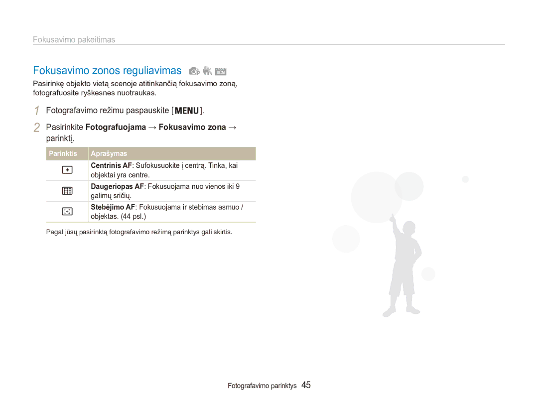 Samsung EC-ES90ZZBPSE2, EC-ES90ZZBPBE2 manual Fokusavimo zonos reguliavimas, Parinktį 