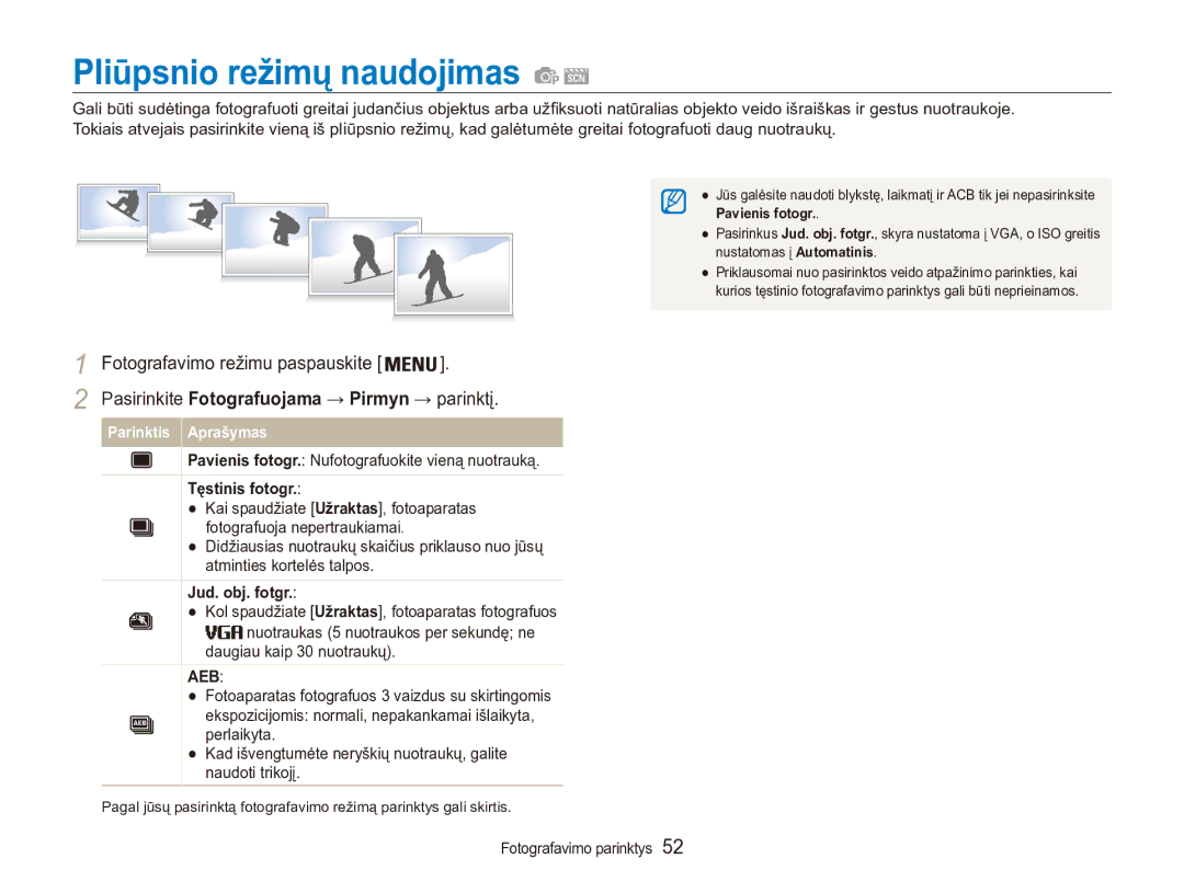 Samsung EC-ES90ZZBPBE2 Pliūpsnio režimų naudojimas, Pavienis fotogr. Nufotografuokite vieną nuotrauką, Tęstinis fotogr 