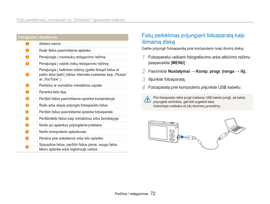 Samsung EC-ES90ZZBPBE2, EC-ES90ZZBPSE2 manual Failų perkėlimas prijungiant fotoaparatą kaip išimamą diską 