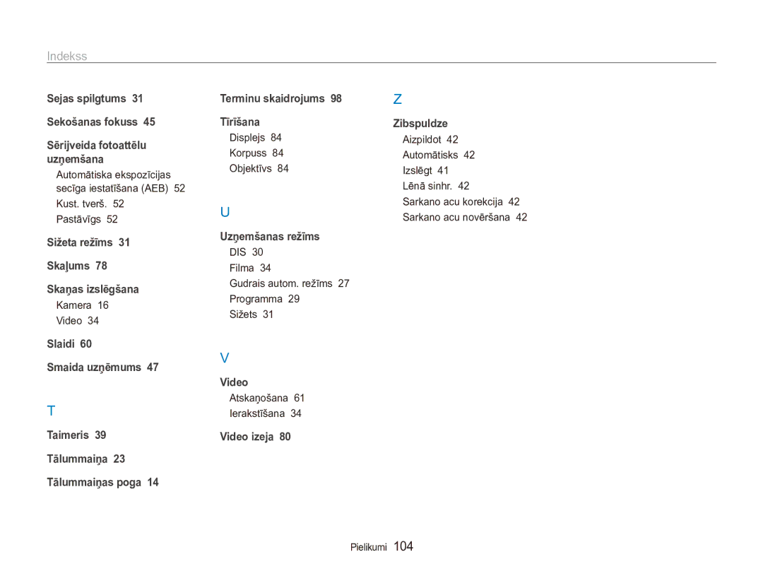 Samsung EC-ES90ZZBPBE2 manual Kamera Video, Displejs Korpuss Objektīvs, DIS Filma Gudrais autom. režīms 27 Programma Sižets 