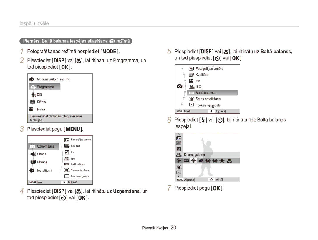 Samsung EC-ES90ZZBPBE2, EC-ES90ZZBPSE2 manual Iespēju izvēle, Vai Piespiediet, Iespējai 