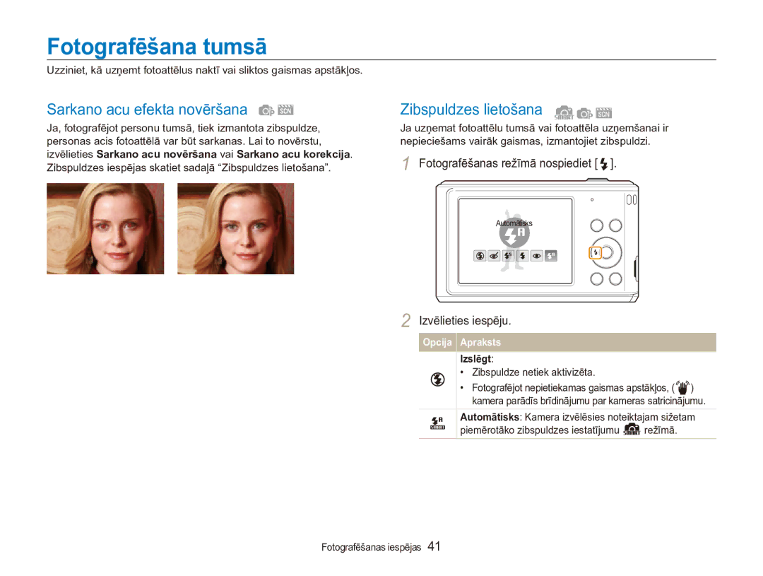 Samsung EC-ES90ZZBPSE2, EC-ES90ZZBPBE2 Fotografēšana tumsā, Sarkano acu efekta novēršana, Zibspuldzes lietošana, Izslēgt 