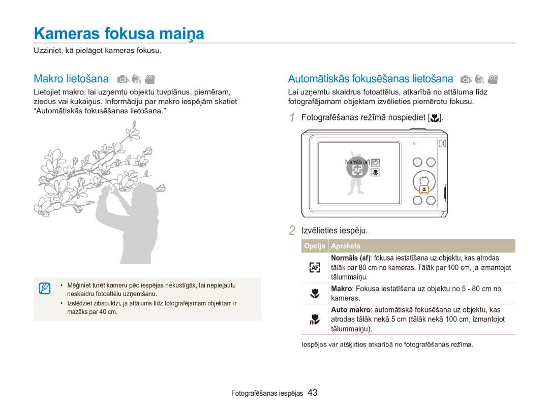 Samsung EC-ES90ZZBPSE2, EC-ES90ZZBPBE2 manual Kameras fokusa maiņa, Makro lietošana, Automātiskās fokusēšanas lietošana 