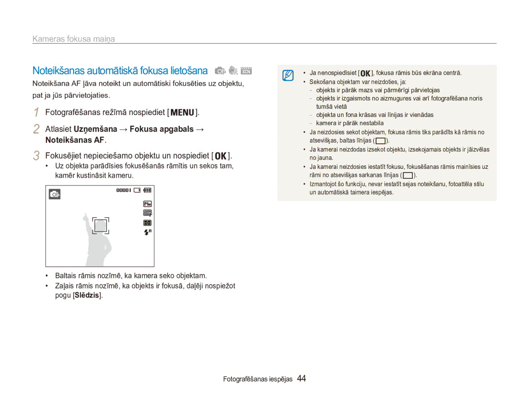 Samsung EC-ES90ZZBPBE2, EC-ES90ZZBPSE2 manual Kameras fokusa maiņa, Atlasiet Uzņemšana → Fokusa apgabals → 