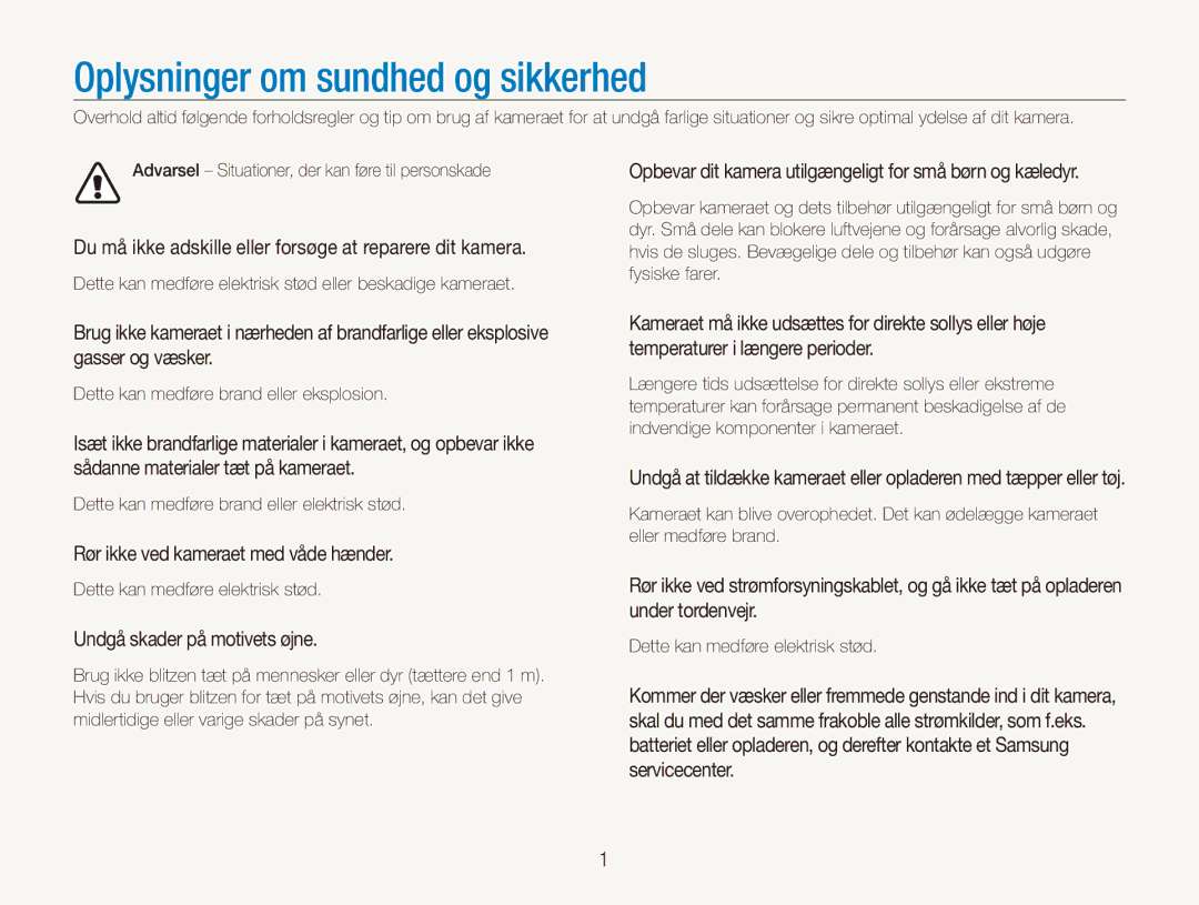 Samsung EC-ES90ZZBPRE2 manual Oplysninger om sundhed og sikkerhed, Du må ikke adskille eller forsøge at reparere dit kamera 