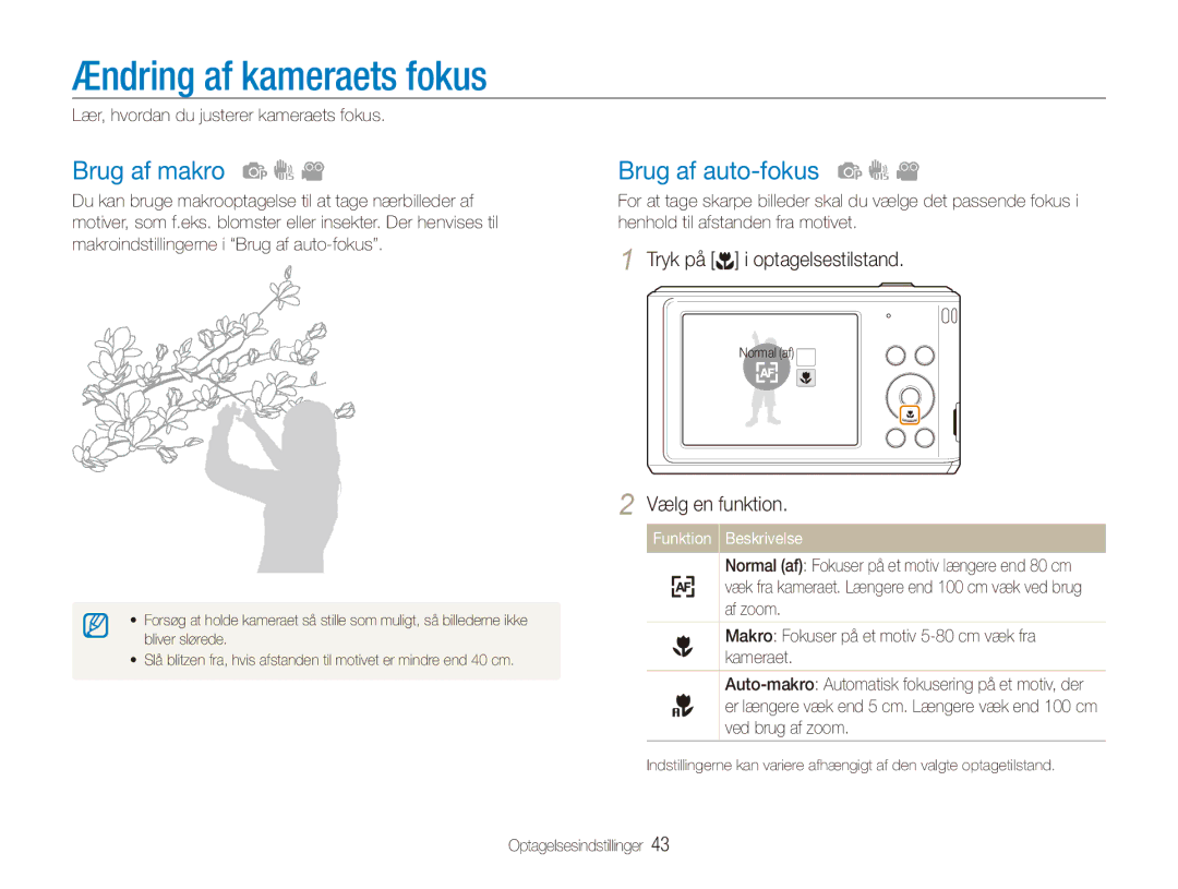 Samsung EC-ES90ZZBPUE2, EC-ES90ZZBPSE2, EC-ES90ZZBPRE2 manual Ændring af kameraets fokus, Brug af makro, Brug af auto-fokus 