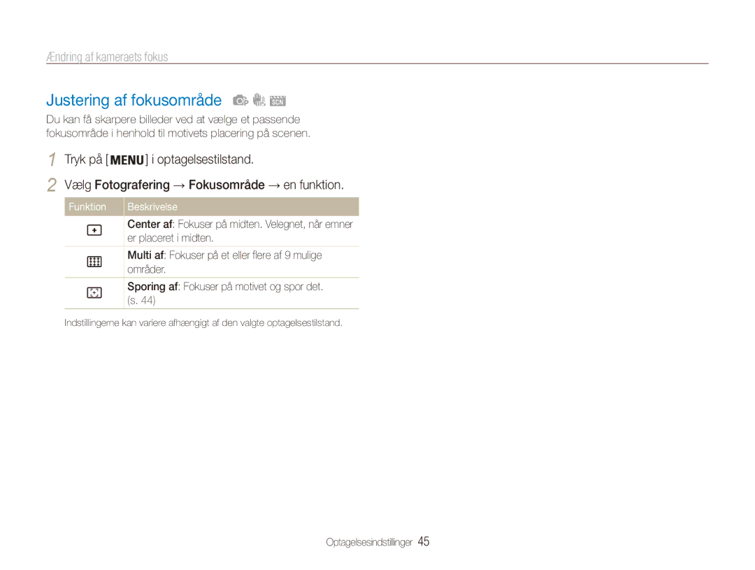Samsung EC-ES90ZZBPRE2, EC-ES90ZZBPUE2 manual Justering af fokusområde, Vælg Fotografering → Fokusområde → en funktion 