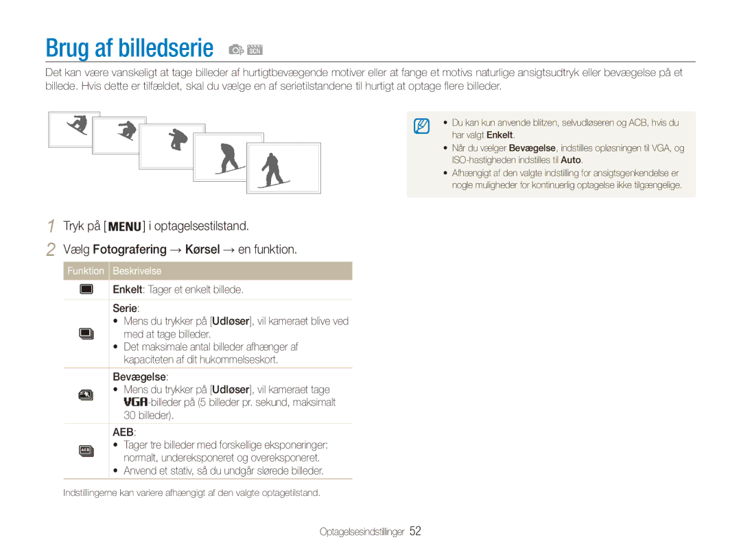 Samsung EC-ES90ZZBPSE2, EC-ES90ZZBPUE2, EC-ES90ZZBPRE2 manual Brug af billedserie, Vælg Fotografering → Kørsel → en funktion 