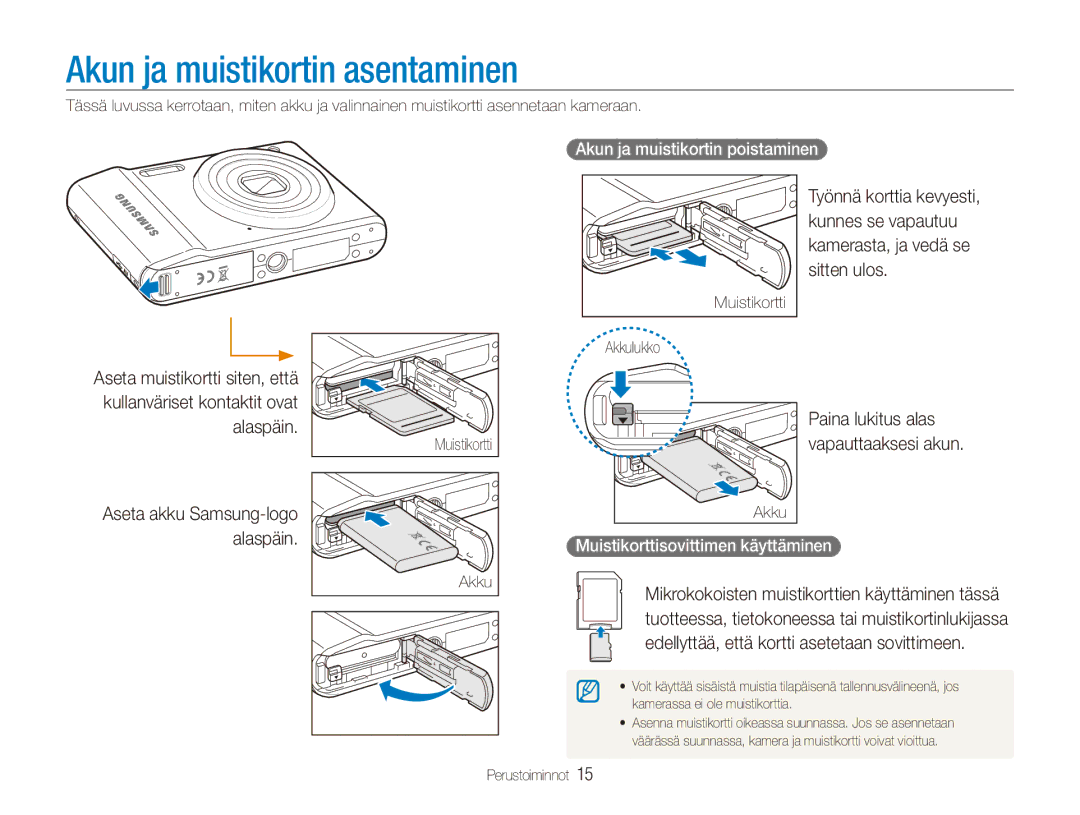 Samsung EC-ES90ZZBPUE2, EC-ES90ZZBPSE2 manual Akun ja muistikortin asentaminen, Alaspäin, Akun ja muistikortin poistaminen 