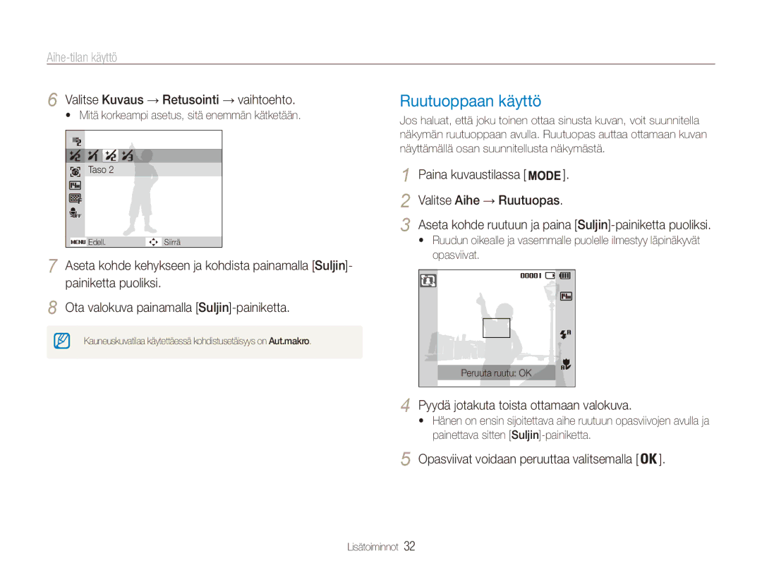 Samsung EC-ES90ZZBPSE2, EC-ES90ZZBPUE2 Ruutuoppaan käyttö, Aihe-tilan käyttö, Valitse Kuvaus → Retusointi → vaihtoehto 