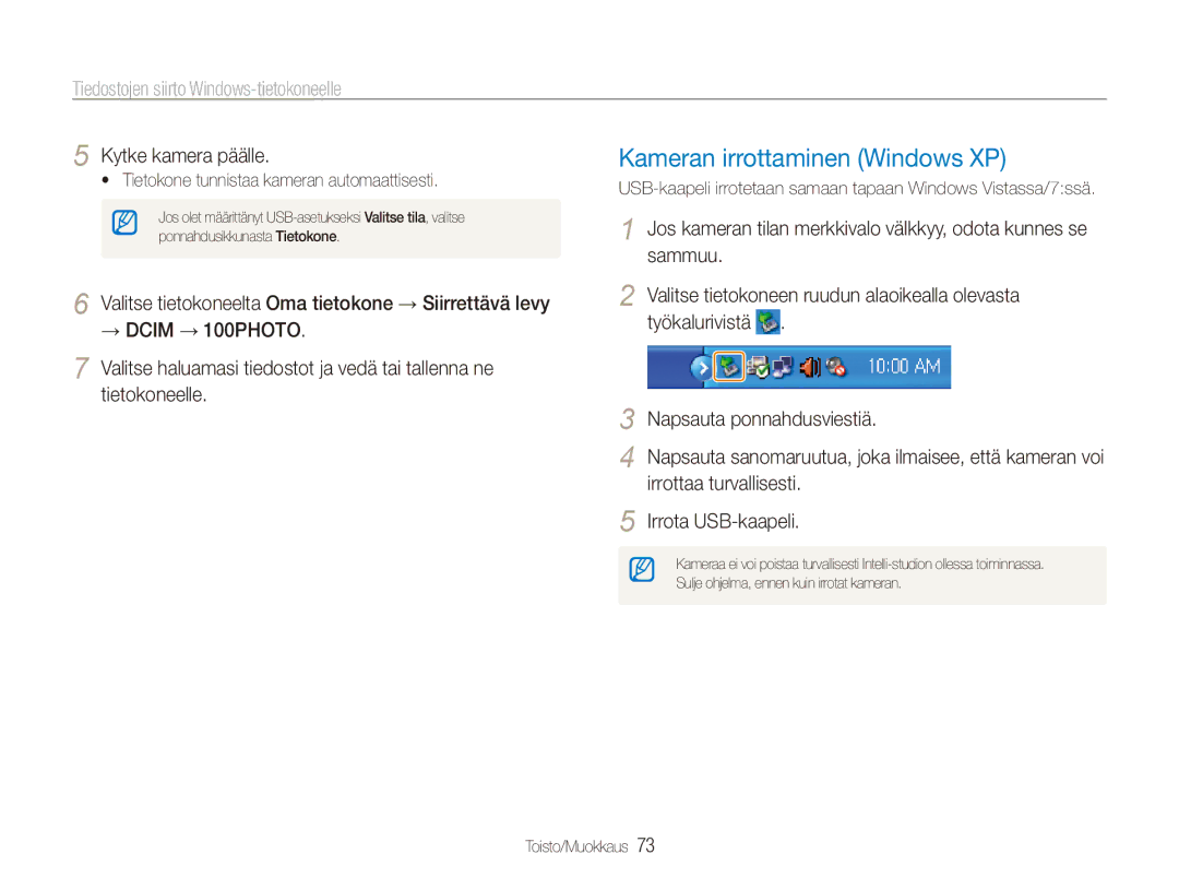 Samsung EC-ES90ZZBPRE2, EC-ES90ZZBPUE2, EC-ES90ZZBPSE2, EC-ES90ZZBPBE2 Kameran irrottaminen Windows XP, Kytke kamera päälle 