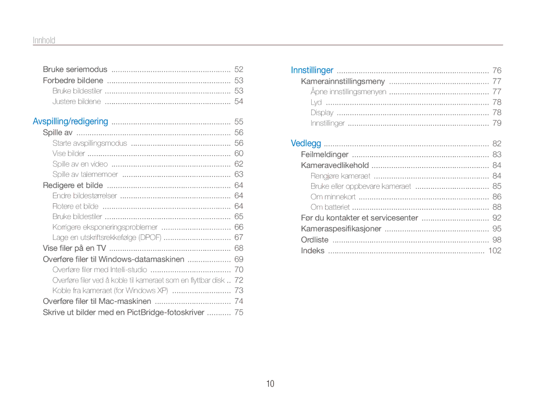 Samsung EC-ES90ZZBPBE2, EC-ES90ZZBPUE2, EC-ES90ZZBPSE2 manual Innhold﻿, Skrive ut bilder med en PictBridge-fotoskriver 