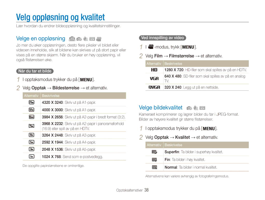 Samsung EC-ES90ZZBPBE2, EC-ES90ZZBPUE2 Velg oppløsning og kvalitet, Velge en oppløsning, Velge bildekvalitet, Modus, trykk 