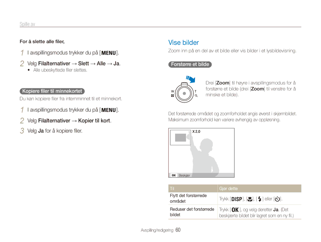 Samsung EC-ES90ZZBPSE2 manual Vise bilder, Velg Ja for å kopiere filer, Kopiere filer til minnekortet, Forstørre et bilde 