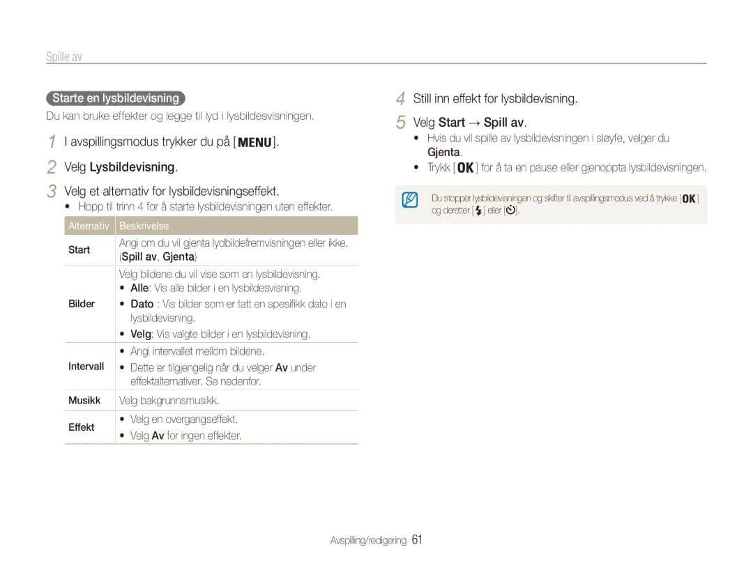 Samsung EC-ES90ZZBPRE2 manual Still inn effekt for lysbildevisning Velg Start → Spill av, Starte en lysbildevisning 